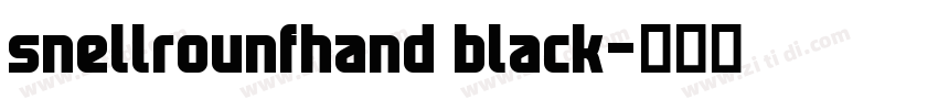 snellrounfhand black字体转换 snellrounfhand black字体转换